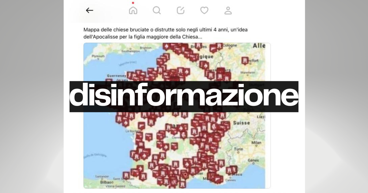 La presunta “mappa delle chiese bruciate in Francia” è un falso decontestualizzato